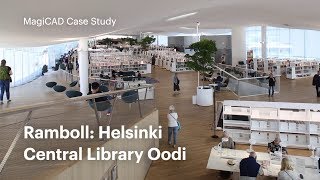 MagiCAD Case Study  Ramboll Helsinki Central Library Oodi [upl. by Landes]