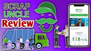 Scrap Uncle App Review  Scrap Uncle App Kya Hai  How Scrap Uncle Works  Shark Tank Scrap Uncle [upl. by Nosaes]