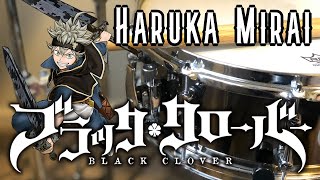 Black Clover Opening 1 Haruka Mirai Drum Cover [upl. by Nytsirc513]