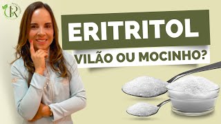 O ERITRITOL É MELHOR OU PIOR QUE O XILITOL [upl. by Sabah516]