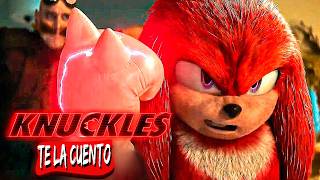 Knuckles La Serie  Te la Cuento [upl. by Gnad]