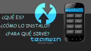 Tutorial TWRP Que Es Como Se Instala Para Que Sirve  Copias De La ROM en TWRP [upl. by Asylla]