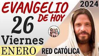 Evangelio de Hoy Viernes 26 de Enero de 2024  REFLEXIÓN  Red Catolica [upl. by Dara]