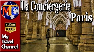 la conciergerie paris prison [upl. by Berner]