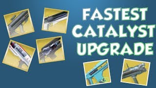 Destiny 2  FASTEST Way to Upgrade Exotic Catalysts [upl. by Bounds]