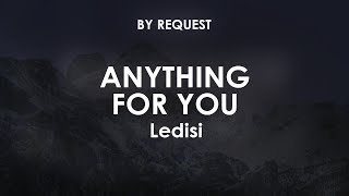 Anything For You  Ledisi [upl. by Junie203]