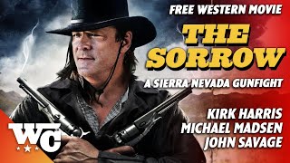 The Sorrow  Full Action Western Movie  Free HD Cowboy Film  Michael Madsen  WesternCentral [upl. by Itnahs]