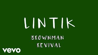 Brownman Revival  Lintik Lyric Video [upl. by Anbul]