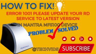 Solved quotErr 1001 Please update your RD service to latest version Mantra MFS100 Device Errorquot [upl. by Naihr]