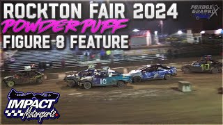 2024 Rockton Fair Sunday  POWDER PUFF Figure 8 Feature [upl. by Akcemat]