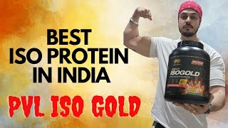 Best isolate protein in India Top protein in India pvl iso gold [upl. by Gernhard]