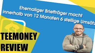 Teemoney Kurs Review ★★ Meine Empfehlung für dich ★★ [upl. by Letsou]