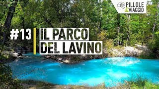 Parco del Lavino  PILLOLE DI VIAGGIO 13 [upl. by Rehpotsirhc]