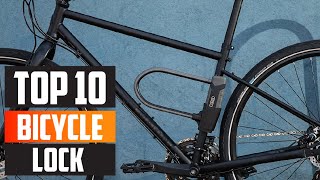 Top 10 Best Bicycle Locks in 2024  The Ultimate Countdown Reviews amp Best Picks [upl. by Armillda]