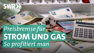 Gas und Strompreisbremse 2023 Was bringt sie uns  Marktcheck SWR [upl. by Kramal]