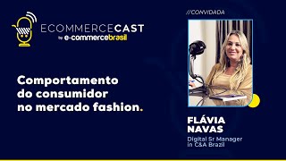 ECOMMERCE CAST7  Flávia Navas CampA [upl. by Walford]