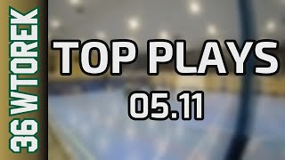 05 11 Top Plays Wtorek Div Jesień 2024 [upl. by Fanchan]