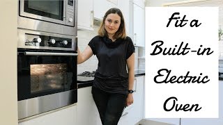 Installing a Single Builtin Electric Oven  The Carpenters Daughter [upl. by Gaby923]