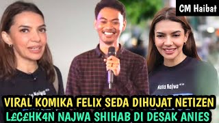 Viral Komika Felix Seda Lecehkan Najwa Shihab di Acara Desak Anies Mbak Nana Mau Ditidurin [upl. by Irra151]