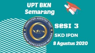 Live Score SKD IPDN 8 Agustus 2020 Sesi 3 [upl. by Eenaej]