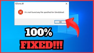 How to Fix Isdonedll quotIt is Not Found Any File Specified ISArcExtractquot Error [upl. by Blossom218]