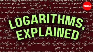 Logarithms Explained  Steve Kelly [upl. by Griseldis]