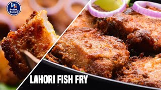 MASALA FISH FRY RECIPE  Lahori Fish Fry  Amritsari Fish Fry [upl. by Anaahs]