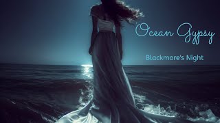 Ocean Gypsy  Blackmores Night [upl. by Esiuole136]